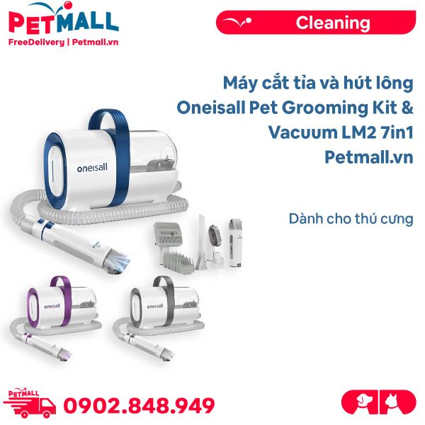 Máy cắt tỉa và hút lông thú cưng Oneisall Pet Grooming Kit & Vacuum LM2 7in1 Petmall