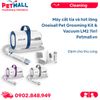 Máy cắt tỉa và hút lông thú cưng Oneisall Pet Grooming Kit & Vacuum LM2 7in1 Petmall