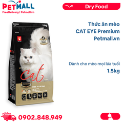 1.5KG - Thức ăn mèo CAT EYE Premium - Dành cho mèo mọi lứa tuổi Petmall