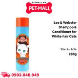 Sữa tắm và xả Lee & Webster Shampoo and Conditioner for White-hair cats 280g - Cho mèo lông lông trắng Petmall