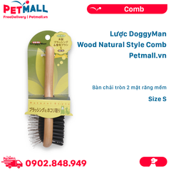 Lược DoggyMan Wood Natural Style Comb Size S - Bàn chải tròn 2 mặt răng mềm Petmall