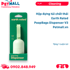 Hộp đựng túi chất thải Earth Rated PoopBags Dispenser V3 - Tặng 1 cuộn túi Petmall