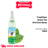 Xịt thơm miệng TropiClean Green tea Oral Care Spray 118ml - Chăm sóc răng miệng cho chó hương Trà Xanh Petmall