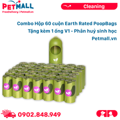 Combo Hộp 60 cuộn Earth Rated PoopBags - Tặng kèm 1 ống V1 - phân huỷ sinh học Petmall