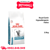 2.5KG - Thức ăn mèo Royal Canin Hypoallergenic Feline - Điều trị dị ứng Petmall