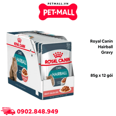 Pate mèo Royal Canin Hairball Gravy 85g - Hộp 12 gói Petmall