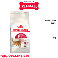 Thức ăn mèo Royal Canin FIT32 2kg