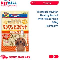 Treats DoggyMan Healthy Biscuit with Milk for Dog 580g - Bánh quy sữa cho chó Petmall