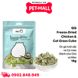 18G - Thức ăn đông khô cho chó mèo QQ Freeze-Dried Chicken & Cat Grass Cube - Ức gà tươi sấy và cỏ mèo hỗ trợ tiêu hoá dành cho cả chó và mèo Petmall