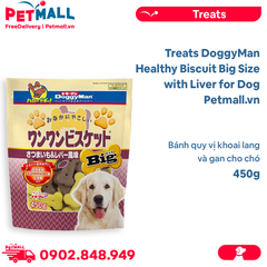 Treats DoggyMan Healthy Biscuit Big Size with Liver for Dog 450g - Bánh quy vị khoai lang và gan cho chó Petmall