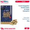 Treats DoggyMan Sardine Chips for Dogs 50g - Chip cá Zòn cho Chó Petmall