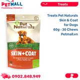 Treats Pet Naturals Skin & Coat for Dogs 60g - 30 Chews - Bổ sung Vitamin E, dưỡng da lông cho Chó Petmall