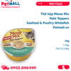 Thịt hộp Meow Mix Paté Toppers Seafood & Poultry Whitefish 78g - 1 hộp - Thịt Cá trắng Petmall