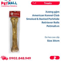 Xương gặm American Kennel Club Smoked & Basted Porkhide Retriever Rolls Size 30cm - Da heo cao cấp Petmall