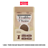 1.5KG - Thức ăn hạt Healthy Choice dành cho chó con Petmall
