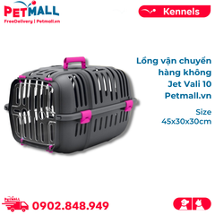 Lồng vận chuyển hàng không Ferplast Jet Vali 10 - Size 45cm x 30cm x 30cm Petmall
