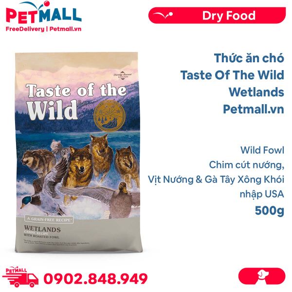 [-30%] Thức ăn chó Taste Of The Wild Wetlands 500g - Wild Fowl, Chim cút nướng, vịt nướng & gà tây xông khói, mọi lứa tuổi - nhập USA Petmall