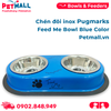 Chén đôi inox Pugmarks Feed Me Bowl Blue Color - Màu xanh dương Petmall