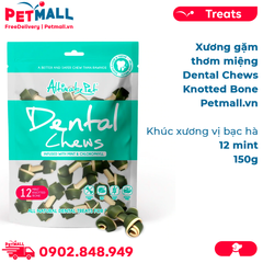 Xương gặm thơm miệng Dental Chews Knotted Bone 150g - 12 Mint - Khúc xương vị bạc hà Petmall