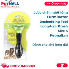 Lược chải mượt lông Furminator Deshedding Tool Long-Hair Brush Size S - Dành cho chó lông dài Petmall