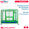  Chuồng nuôi chó Pet 75 Petsmix size nhỏ | 75.5cm x 51.5cm x 63cm Petmall 