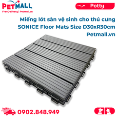 Miếng lót sàn vệ sinh cho thú cưng SONICE Floor Mats - Size D30xR30cm Petmall