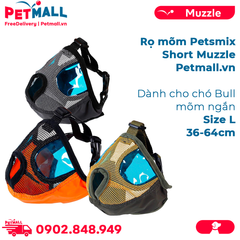 Rọ mõm Petsmix Short Muzzle Size L 36-64cm - Dành cho chó Bull mõm ngắn Petmall