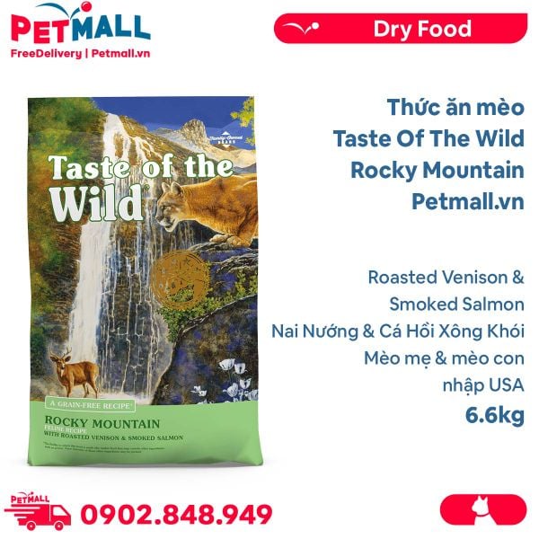 6.6KG - Thức ăn mèo Taste Of The Wild Rocky Mountain - Roasted Venison & Smoked Salmon, Nai Nướng & Cá Hồi Xông Khói - mèo mẹ & mèo con, nhập USA Petmall