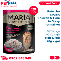 Hộp 12 Gói 70G - Pate chó MARIA Chicken & Tuna in Gravy - Vị Thịt gà và Cá ngừ Petmall