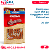  Xương que cuộn thịt gà DoggyMan Mini - 20 cây Petmall 