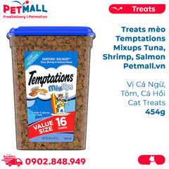 Treats mèo Temptations Mixups Tuna, Shrimp, Salmon 454g - vị cá ngừ, tôm, cá hồi Petmall