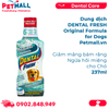  Dung dịch DENTAL FRESH Original Formula for Dogs 237ml - Giảm mảng bám răng, ngừa hôi miệng tức thì cho Chó Petmall 