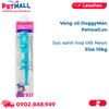  Vòng cổ DoggyMan size 10kg - Sọc xanh hoạ tiết Neon Petmall 