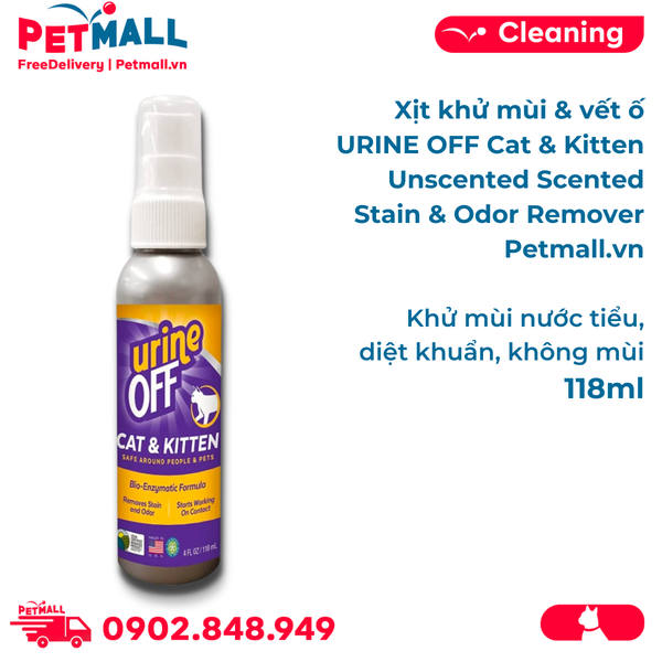 Xịt khử mùi & vết ố URINE OFF Cat & Kitten Unscented Scented Stain & Odor Remover 118ml - Khử mùi nước tiểu, diệt khuẩn Petmall