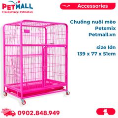 Chuồng nuôi mèo Petsmix size lớn | 139cm x 77cm x 51cm Petmall