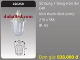  ĐÈN CHỐNG CHÁY NỔ GẮN BÓNG ĐÈN DUHAL LSC250 / LSC 250 