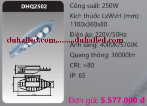  ĐÈN ĐƯỜNG LED DUHAL 250W DHQ2502 / DHQ 2502 