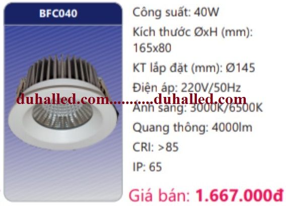  ĐÈN LED ÂM TRẦN CHIẾU SÂU TRẦN CAO DUHAL 40W BFC040 / BFC 040 