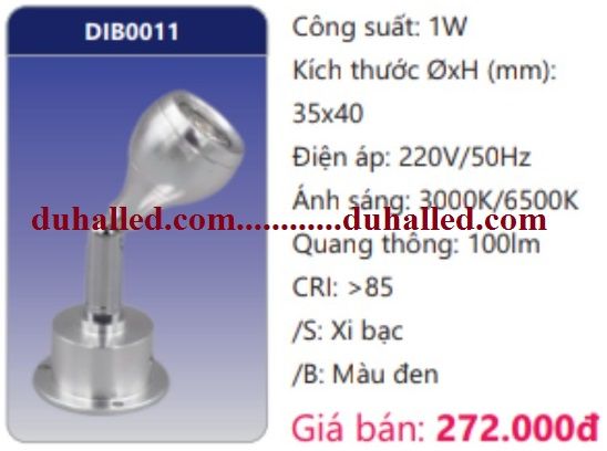  ĐÈN LED CHIẾU ĐIỂM GẮN NỔI DUHAL 1W DIB0011 / DIB 0011 