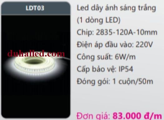  ĐÈN LED DÂY DUHAL LDT03 ÁNH SÁNG TRẮNG 