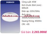  ĐÈN LED PANEL ỐP TRẦN SIÊU MỎNG CAO CẤP ĐỔI MÀU DUHAL 45W DGB0459 / DGB0459 