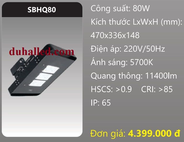  ĐÈN PHA LED BẢNG DUHAL 80W SBHQ80 / SBHQ 80 