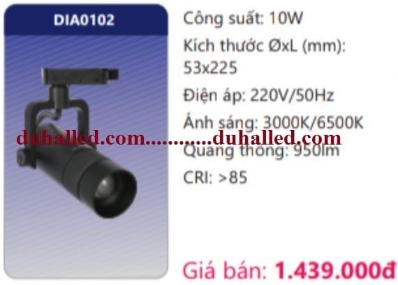  ĐÈN RỌI RAY DUHAL 10W DIA0102 / DIA0102 