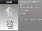  ĐÈN CHỐNG CHÁY NỔ GẮN BÓNG ĐÈN DUHAL LSC125 / LSC 125 