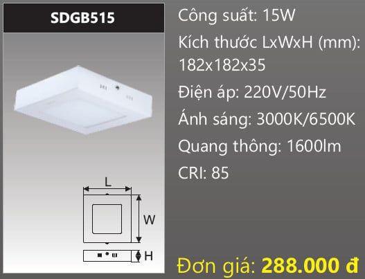  ĐÈN LED ỐP TRẦN DUHAL 15W SDGB515 / SDGB 515 