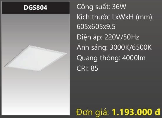  ĐÈN LED PANEL DUHAL 600X600 DGS804 / DGS804 