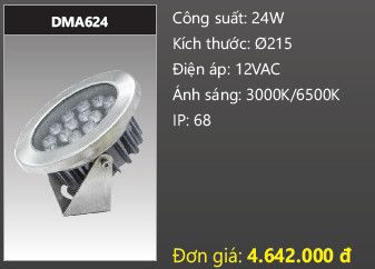  đèn rọi nước, đèn âm dưới nước duhal 24w DMA624 