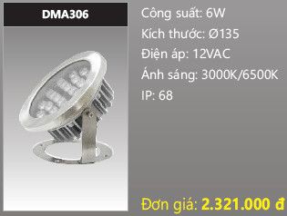  đèn rọi nước, đèn âm dưới nước duhal 6w DMA306 
