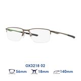  Gọng kính OAKLEY OX3218 02 