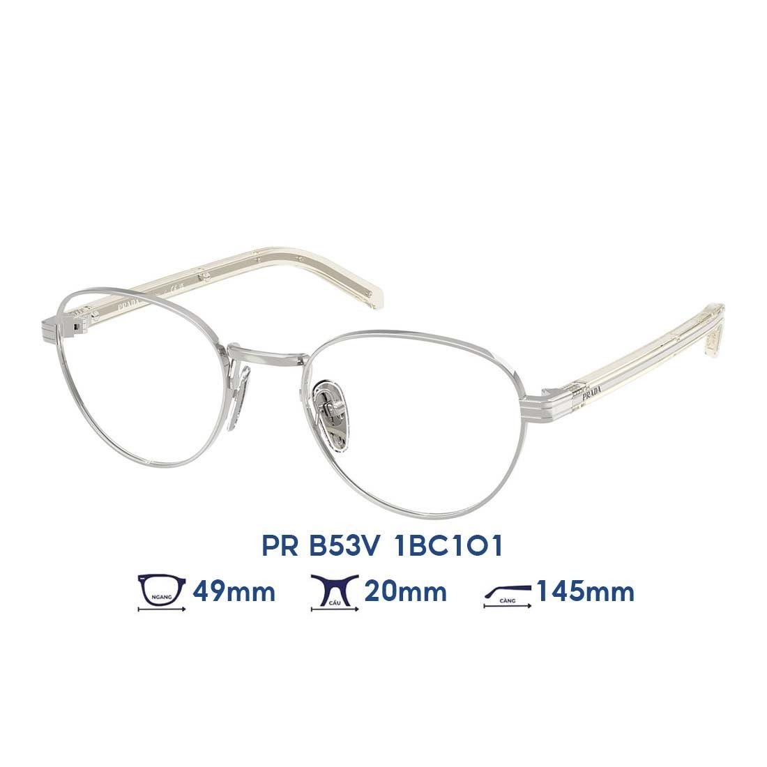  Gọng kính Prada PR B53V 1BC1O1 